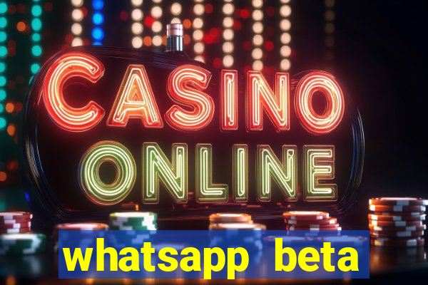 whatsapp beta 3.3.10 instalar